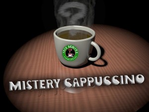 Mystery Cappucino ONLY at Tata Benitos a whole LATTE Love Coffee Shop at World Palace Matina, Davao City "Become complicit to the creation of a magical elixir that will dance on your tongue and linger, cooing sweet sounds to your taste buds..." (http://awholelattelove.multiply.com/)